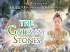 The Gateway Stones｜穴口恵子